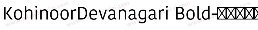 KohinoorDevanagari Bold字体转换